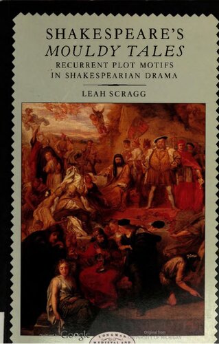 ﻿داستان های کپک زده شکسپیر: نقوش داستانی تکرار شونده در درام شکسپیر