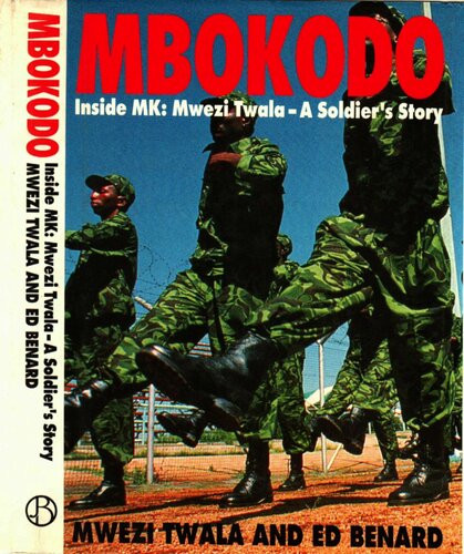 ﻿Mbokodo: Inside MK - Take the Moon - A Soldier's Story