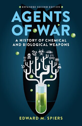 ﻿عوامل جنگ: تاریخچه سلاح های شیمیایی و بیولوژیکی