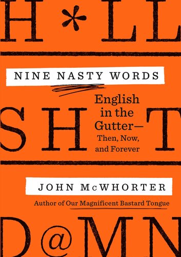 ﻿English in the Gutter: then, now, and forever