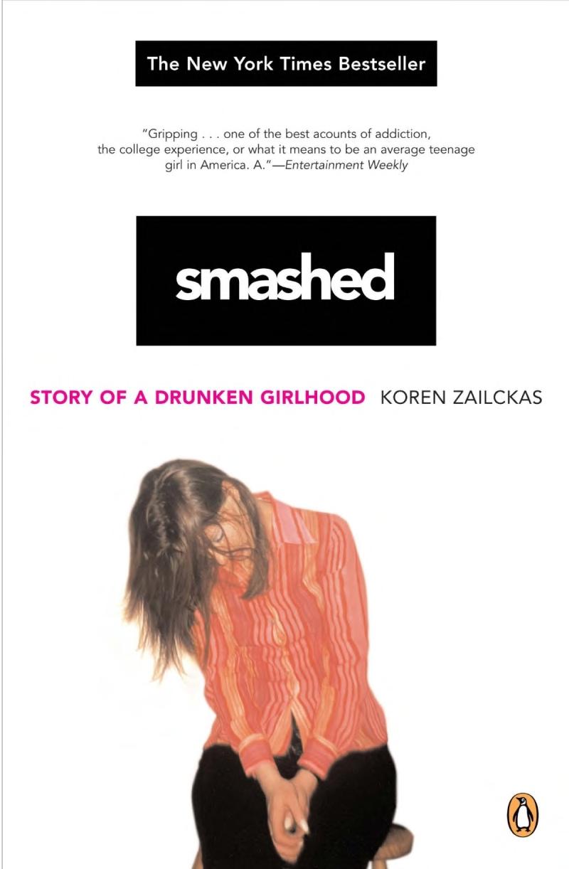 ﻿Smashed: Story of a Drunken Girlhood