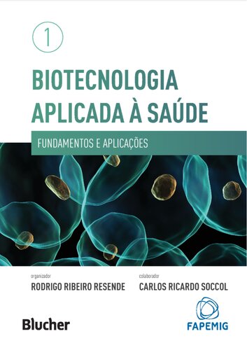 ﻿بیوتکنولوژی کاربردی در بهداشت - مبانی و کاربردها - جلد 1