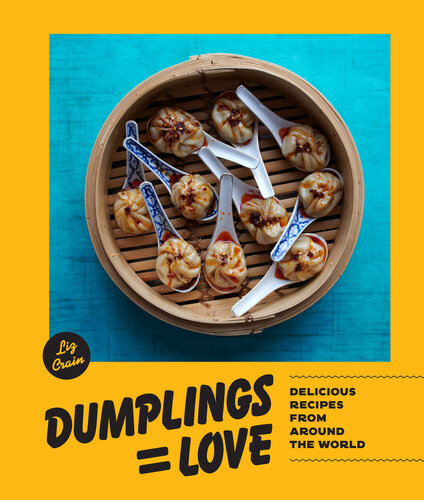 ﻿Dumplings Equal Love: دستور العمل های خوشمزه از سراسر جهان