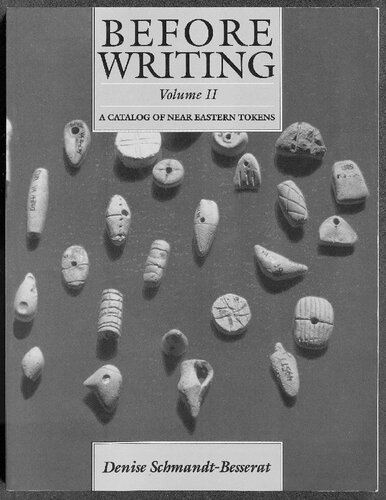 ﻿قبل از نوشتن، جلد. II: کاتالوگ توکن های خاور نزدیک
