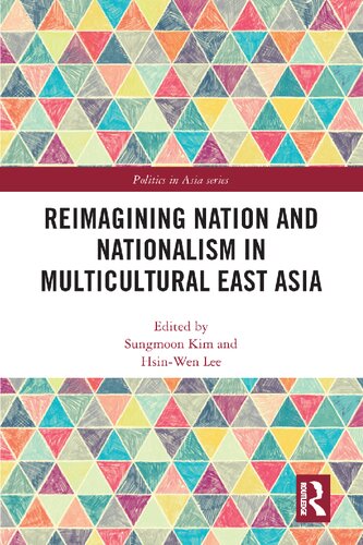 ﻿تجسم مجدد ملت و ناسیونالیسم در آسیای چندفرهنگی شرق