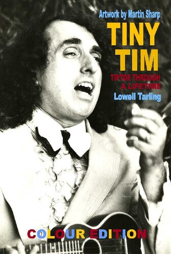 ﻿Tiny Tim: Tipetoe Through a Lifetime