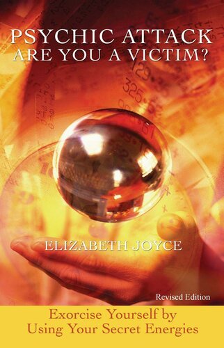 ﻿حمله روانی - آیا شما یک قربانی هستید: با استفاده از انرژی های مخفی خود را جن گیری کنید