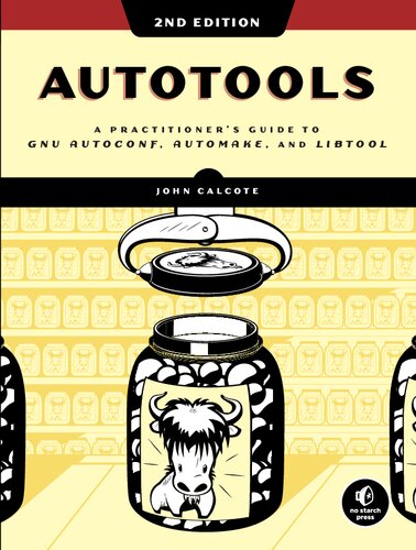 ﻿Autotools: راهنمای پزشک برای GNU Autoconf، Automake و Libtool