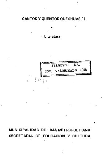 ﻿آهنگ ها و داستان های کچوا: بخش اول
