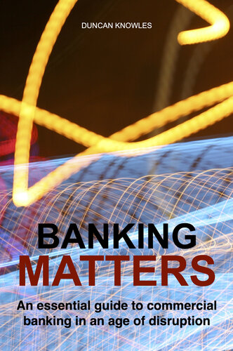 ﻿مسائل بانکی: راهنمای ضروری برای بانکداری تجاری در عصر اختلال