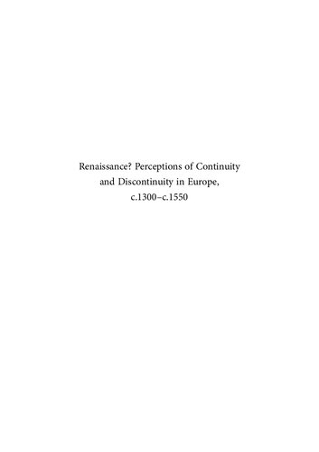 ﻿رنسانس؟ ادراکات تداوم و ناپیوستگی در اروپا، حدود 1300–c.1550