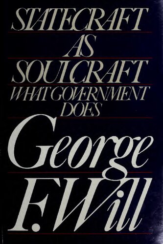 ﻿Statecraft به عنوان Soulcraft: دولت چه می کند