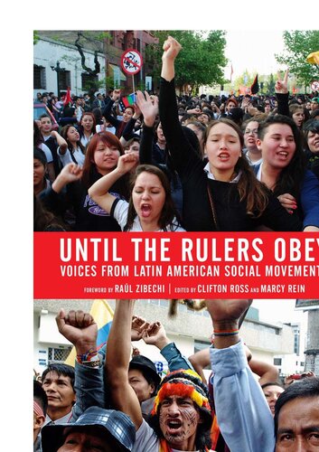 ﻿تا زمانی که حاکمان اطاعت کنند: صداهایی از جنبش های اجتماعی آمریکای لاتین