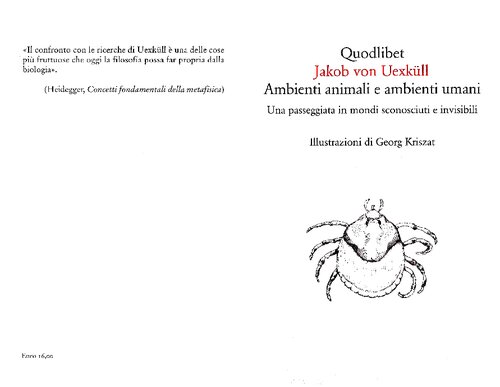 ﻿محیط های حیوانی و محیط های انسانی. قدم زدن در دنیاهای ناشناخته و نامرئی