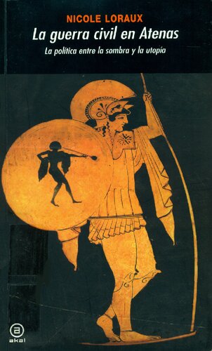 ﻿جنگ داخلی در آتن. سیاست بین سایه و اتوپیا