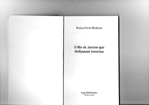﻿ریودوژانیرو که هالیوود اختراع کرد