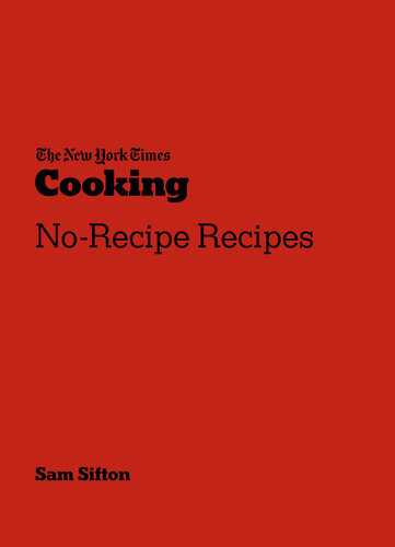 ﻿New York Times Cooking No-Recipe Recipe