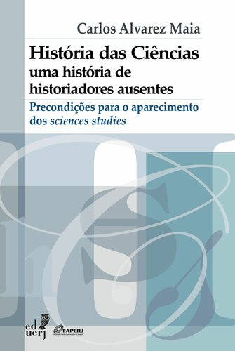 ﻿تاریخ علم: تاریخ مورخان غایب - مقدمات ظهور مطالعات علوم