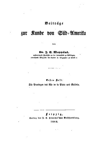 ﻿مهاجرت و استعمار آلمان دنباله اول: مهاجرت آلمانی ها به آمریکای جنوبی (ریو د لا پلاتا)