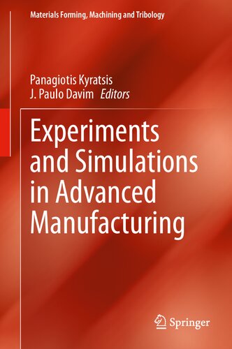 ﻿آزمایش ها و شبیه سازی ها در ساخت پیشرفته