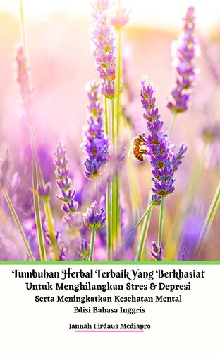 ﻿Tumbuhan Herbal Terbaik Yang Berkhasiat Untuk Menghilangkan Stres