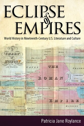 ﻿Eclipse of Empires: تاریخ جهان در ادبیات و فرهنگ ایالات متحده در قرن نوزدهم