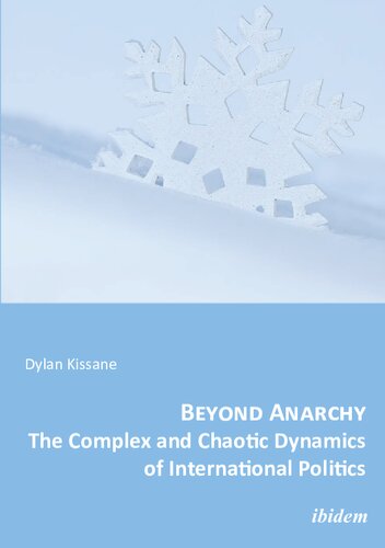 ﻿فراتر از هرج و مرج: پویایی پیچیده و آشفته سیاست بین الملل