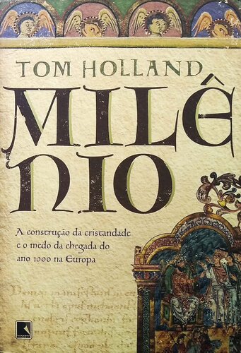 ﻿هزاره - ساخت مسیحیت و ترس از آمدن سال 1000 در اروپا