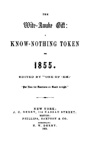 ﻿هدیه گسترده بیدار: نشانه ای از هیچ چیز در سال 1855