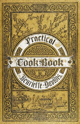 ﻿آشپزی ملی آلمانی برای آشپزخانه های آمریکایی کتابی کاربردی از هنر آشپزی همانطور که در آلمان اجرا می شود *