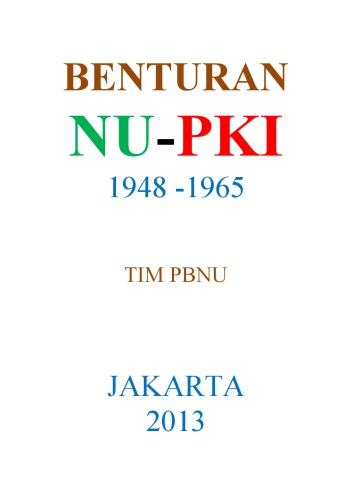﻿Nu-PKI White Book Nu-PKI Clash 1948 -1965 توسط تیم PBNU