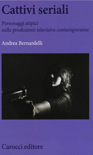 ﻿شرورهای سریالی شخصیت های غیر معمول در تولیدات تلویزیونی معاصر