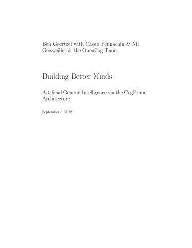 ﻿ساخت ذهن بهتر: هوش عمومی مصنوعی از طریق معماری CogPrime