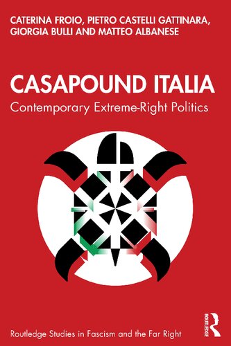 ﻿CasaPound Italia: سیاست های راست افراطی معاصر