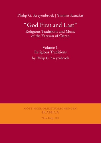 ﻿«اول و آخر خدا». سنت های مذهبی و موسیقی یارسان گوران: جلد 1: سنت های مذهبی اثر فیلیپ جی کرینبروک