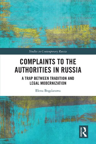 ﻿شکایات به مقامات روسیه: دامی بین سنت و مدرنیزاسیون قانونی