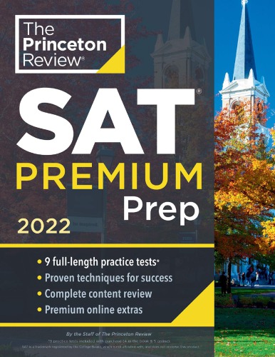 ﻿Princeton Review SAT Premium Prep، 2022: 9 Practice Tests + Review & Techniques + Tools Online