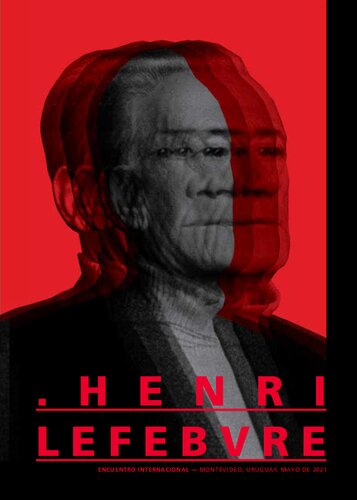 ﻿. . . هانری لوفور: نشست بین المللی - مونته ویدئو، اروگوئه، می