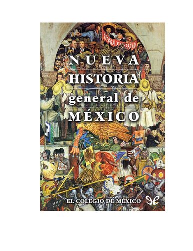 ﻿تاریخ عمومی جدید مکزیک