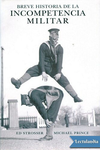 ﻿تاریخچه مختصر بی کفایتی نظامی