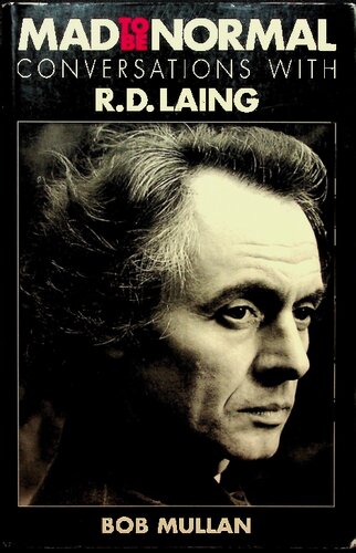 ﻿Mad To Be Normal: گفتگو با R.D. Laing