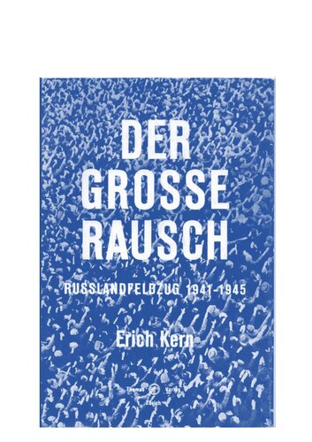 ﻿عجله بزرگ کمپین روسیه 1941 - 1945