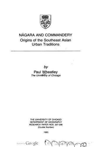 ﻿Nagara and Commandery: Origins of the Southeast Asian Urban Tradition (مقالات تحقیقاتی جغرافیای دانشگاه شیکاگو)