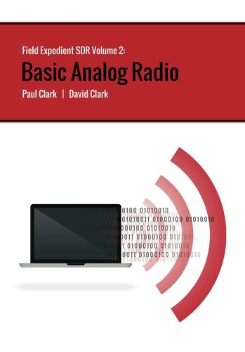 ﻿Field Expedient SDR: Basic Analog Radio