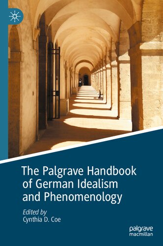﻿کتاب راهنمای ایده آل گرایی و پدیدارشناسی آلمانی Palgrave (کتابچه های راهنمای Palgrave در ایدئالیسم آلمانی)