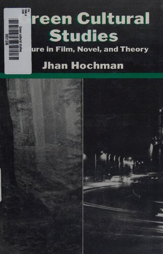 ﻿مطالعات فرهنگی سبز: طبیعت در فیلم، رمان و نظریه