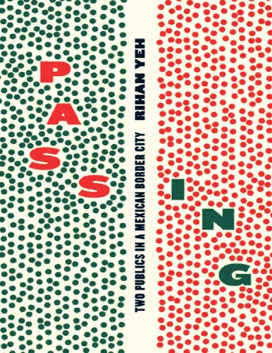 ﻿عبور: دو نفر در یک شهر مرزی مکزیک.