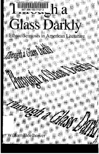﻿از طریق یک شیشه تاریک: نشانه‌شناسی قومی در ادبیات آمریکا