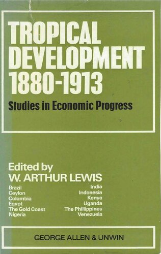 ﻿توسعه گرمسیری، 1880-1913