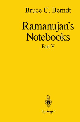 ﻿Ramanujan’s Notebooks: Part V